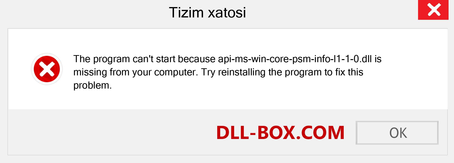 api-ms-win-core-psm-info-l1-1-0.dll fayli yo'qolganmi?. Windows 7, 8, 10 uchun yuklab olish - Windowsda api-ms-win-core-psm-info-l1-1-0 dll etishmayotgan xatoni tuzating, rasmlar, rasmlar